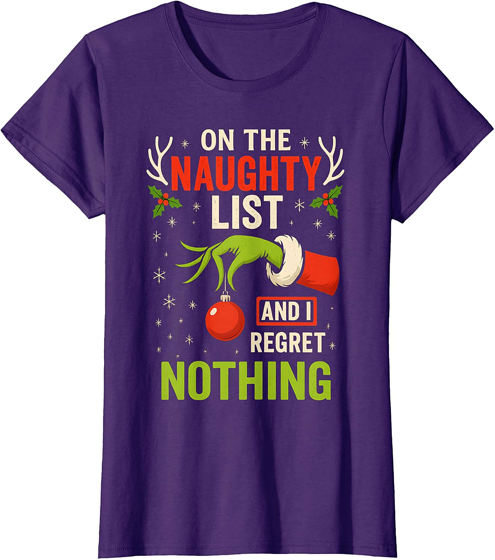 Naughty List & Regret Nothing Christmas T-Shirt | Grinch Hand Tee