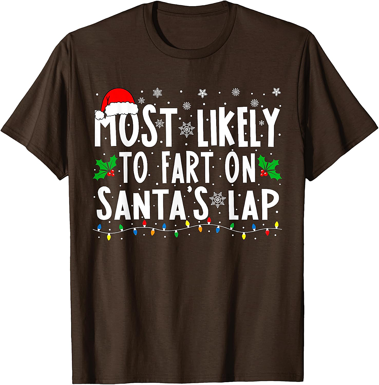  Most Likely To Fart On Santa's Lap Funny Christmas Tee
