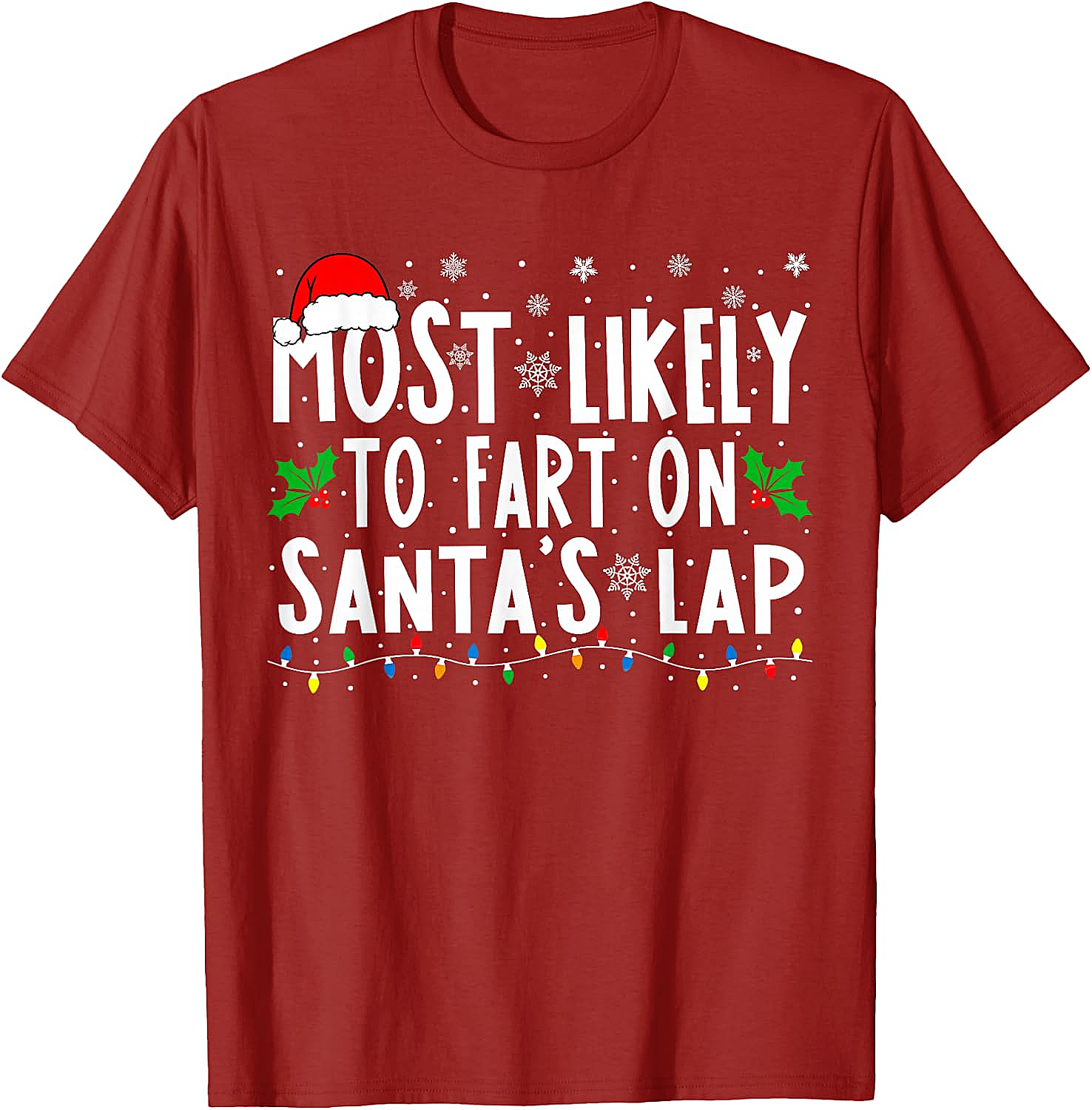  Most Likely To Fart On Santa's Lap Funny Christmas Tee