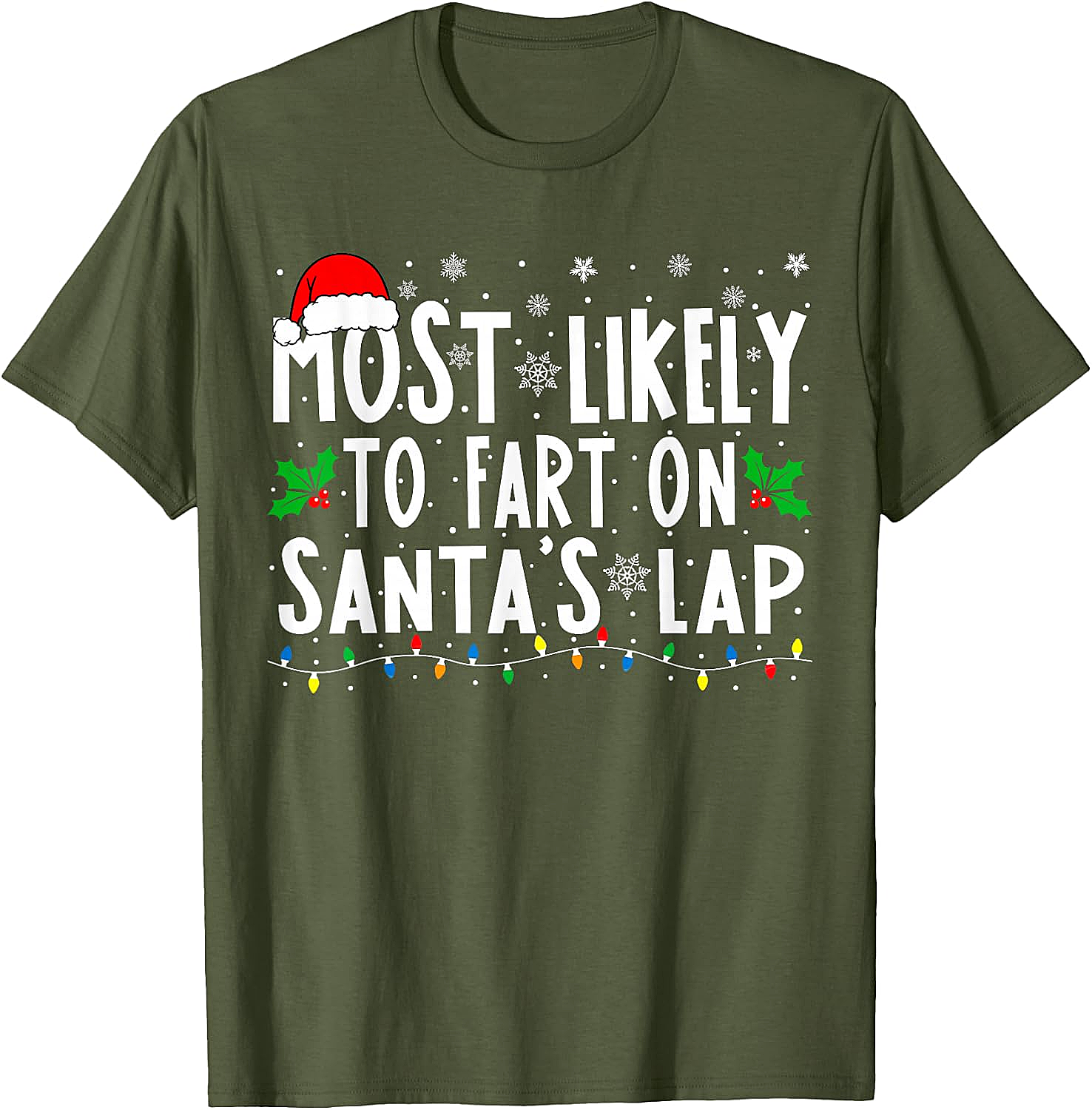  Most Likely To Fart On Santa's Lap Funny Christmas Tee