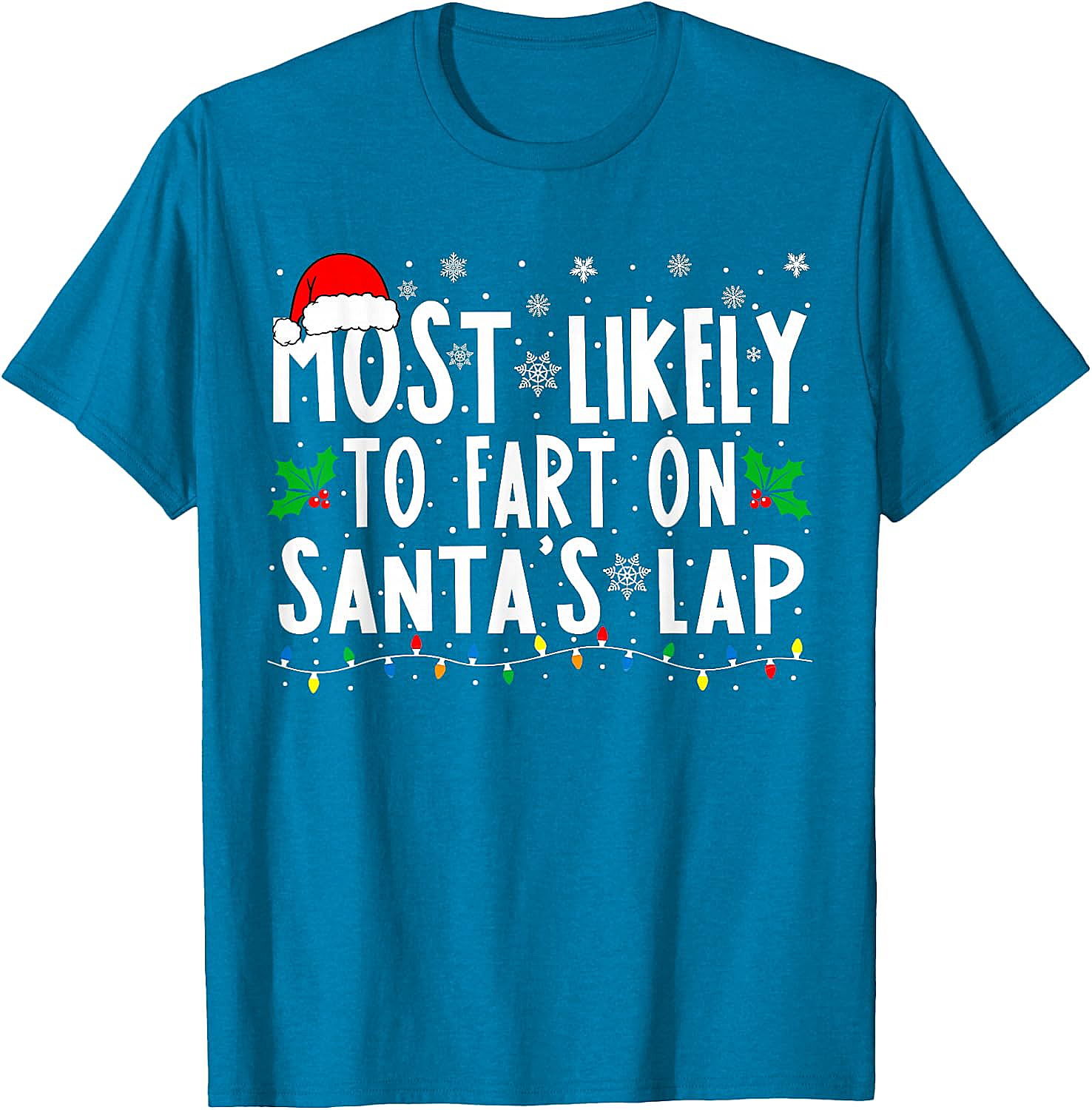  Most Likely To Fart On Santa's Lap Funny Christmas Tee