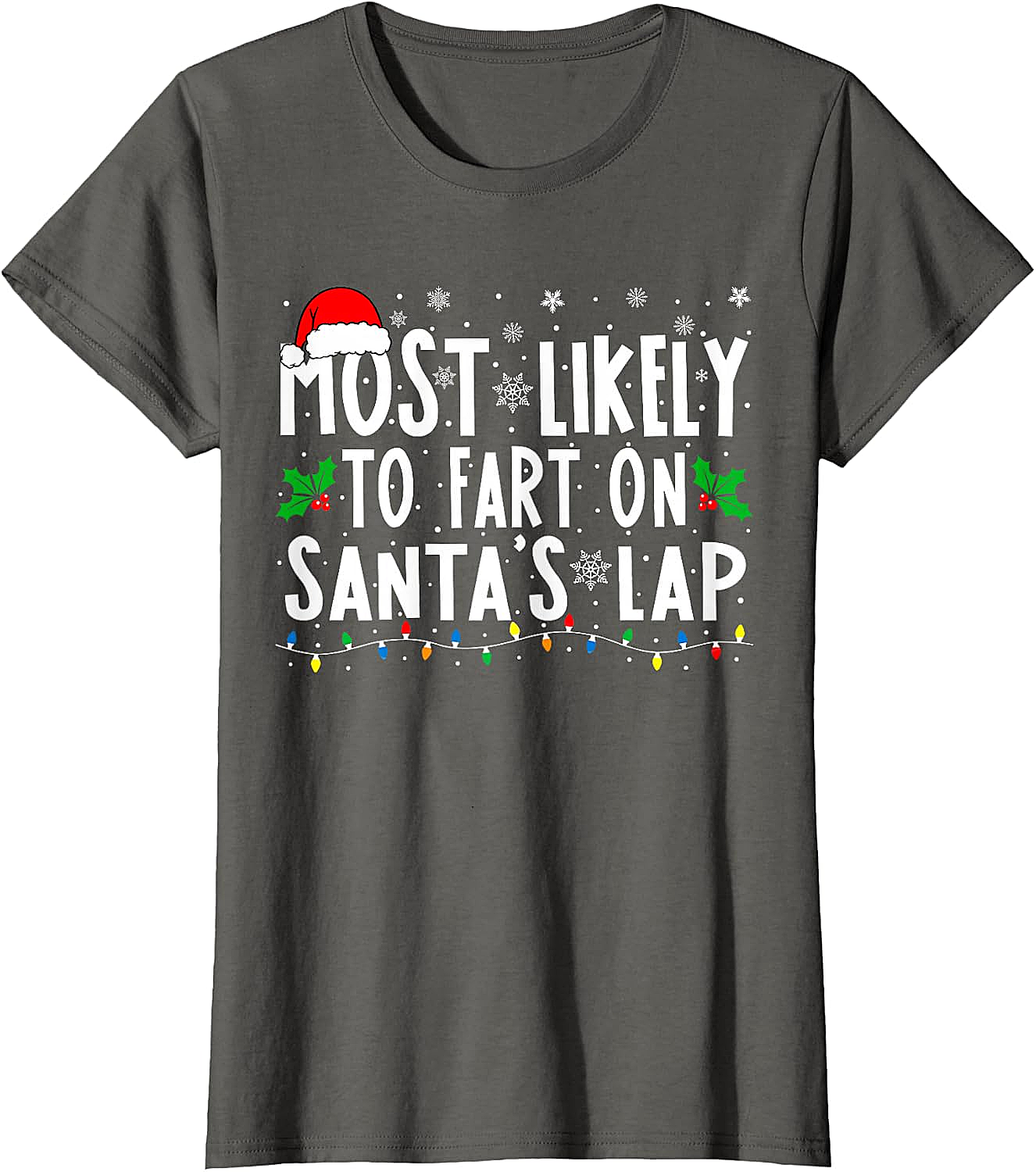  Most Likely To Fart On Santa's Lap Funny Christmas Tee