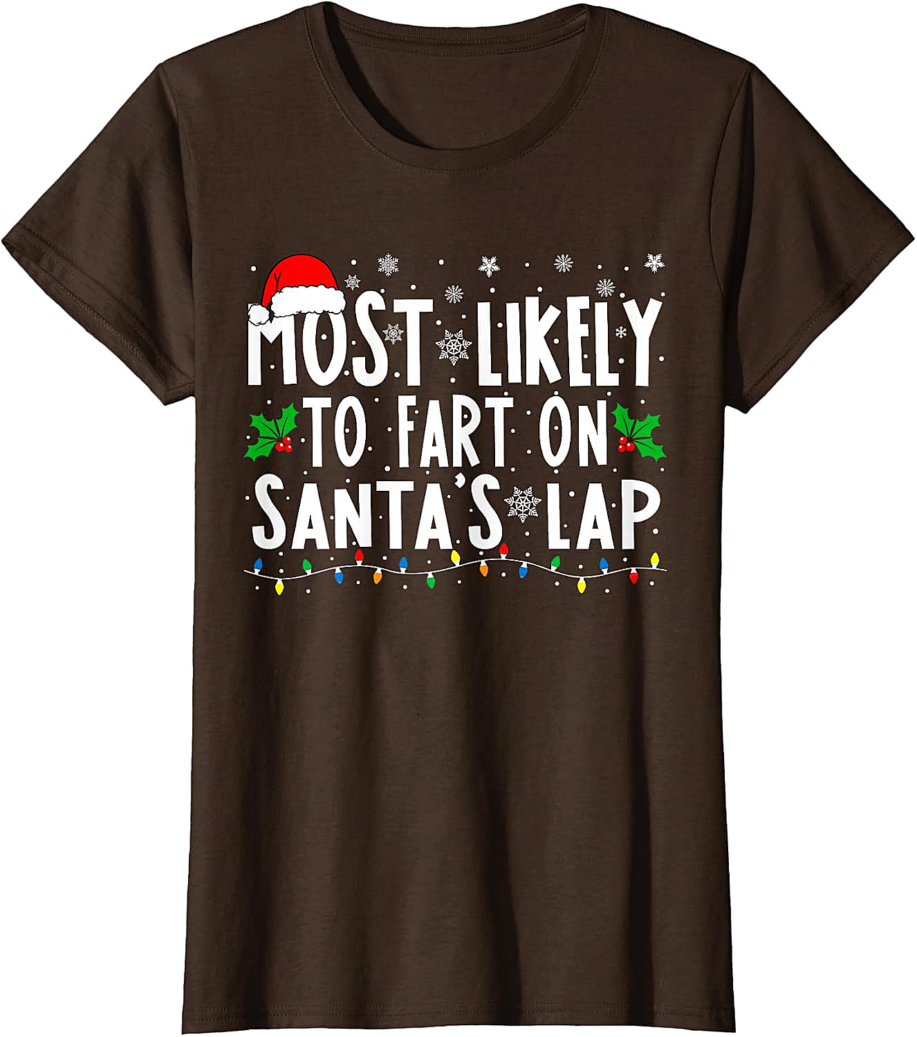  Most Likely To Fart On Santa's Lap Funny Christmas Tee