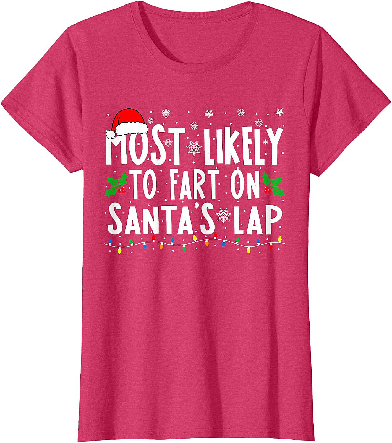  Most Likely To Fart On Santa's Lap Funny Christmas Tee