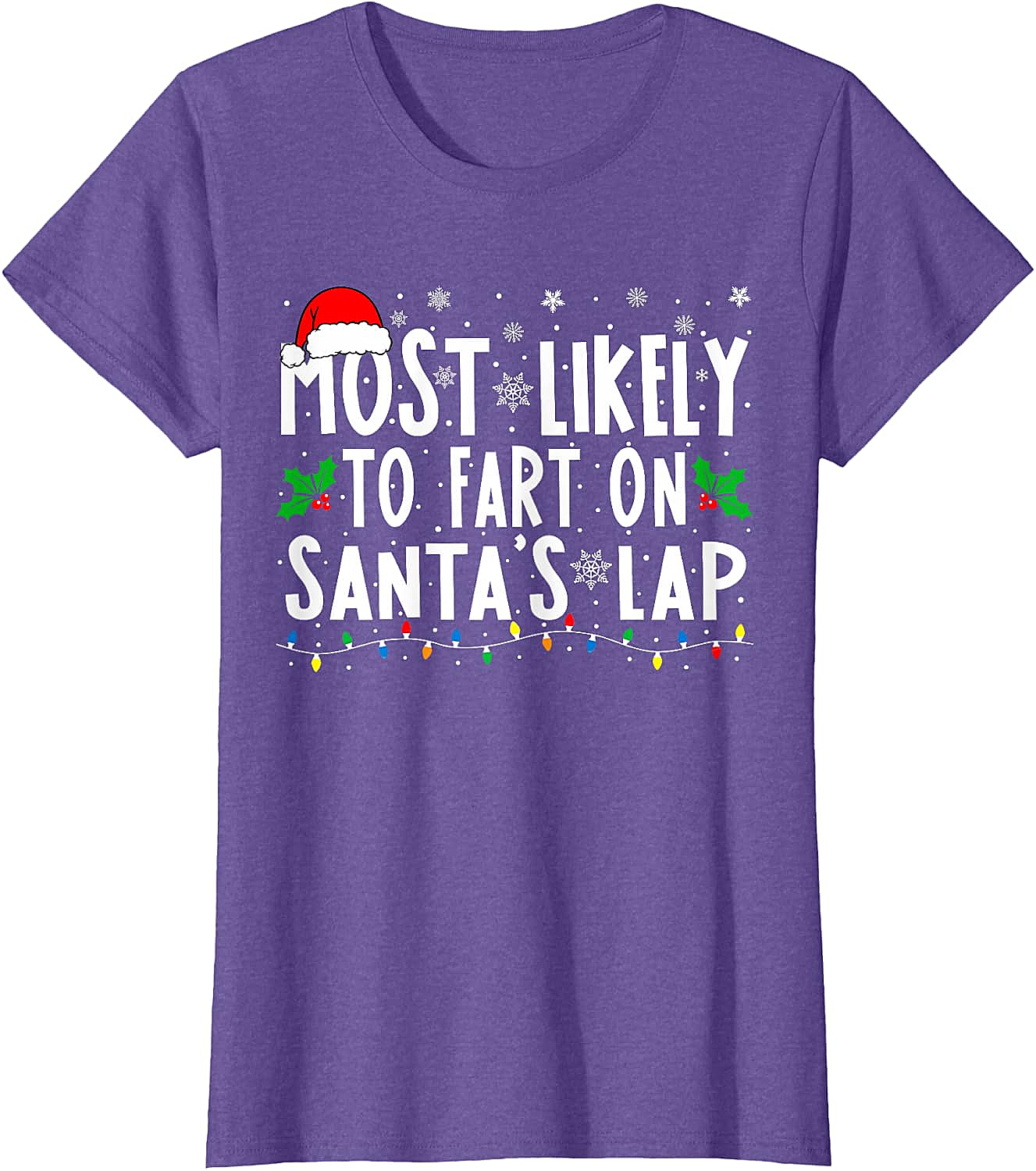  Most Likely To Fart On Santa's Lap Funny Christmas Tee