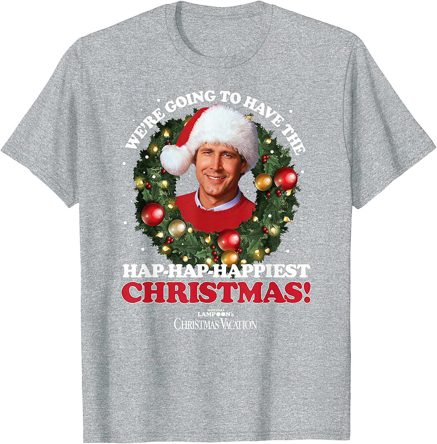 Hap Hap Happiest T-Shirt - Christmas Vacation Funny Tee