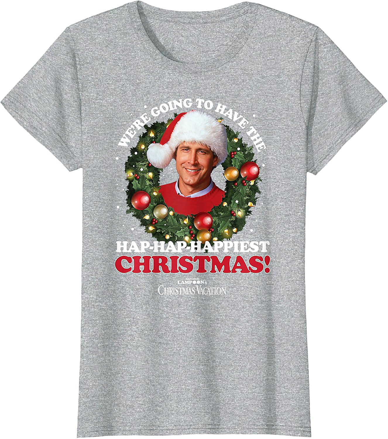 Hap Hap Happiest T-Shirt - Christmas Vacation Funny Tee