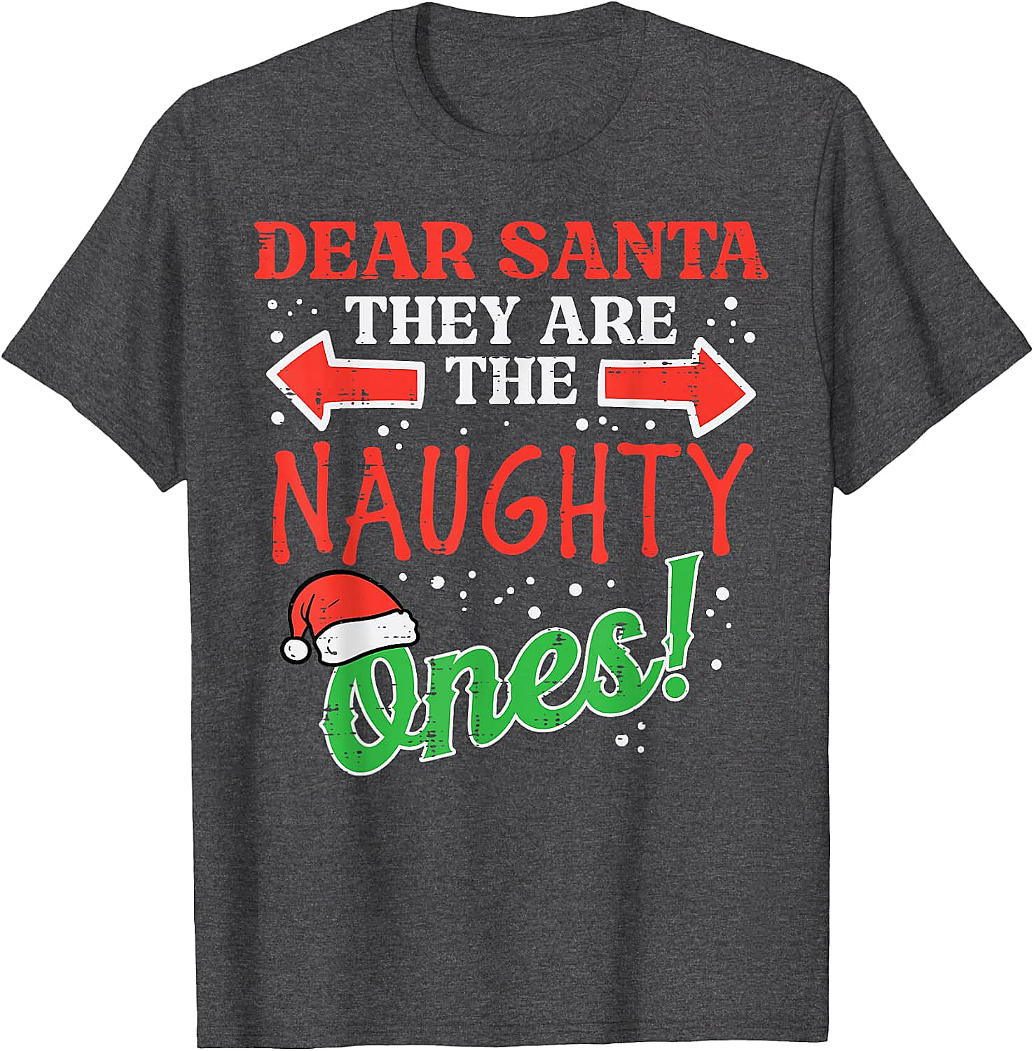 Dear Santa Naughty Ones Christmas Tee Funny Xmas Shirt