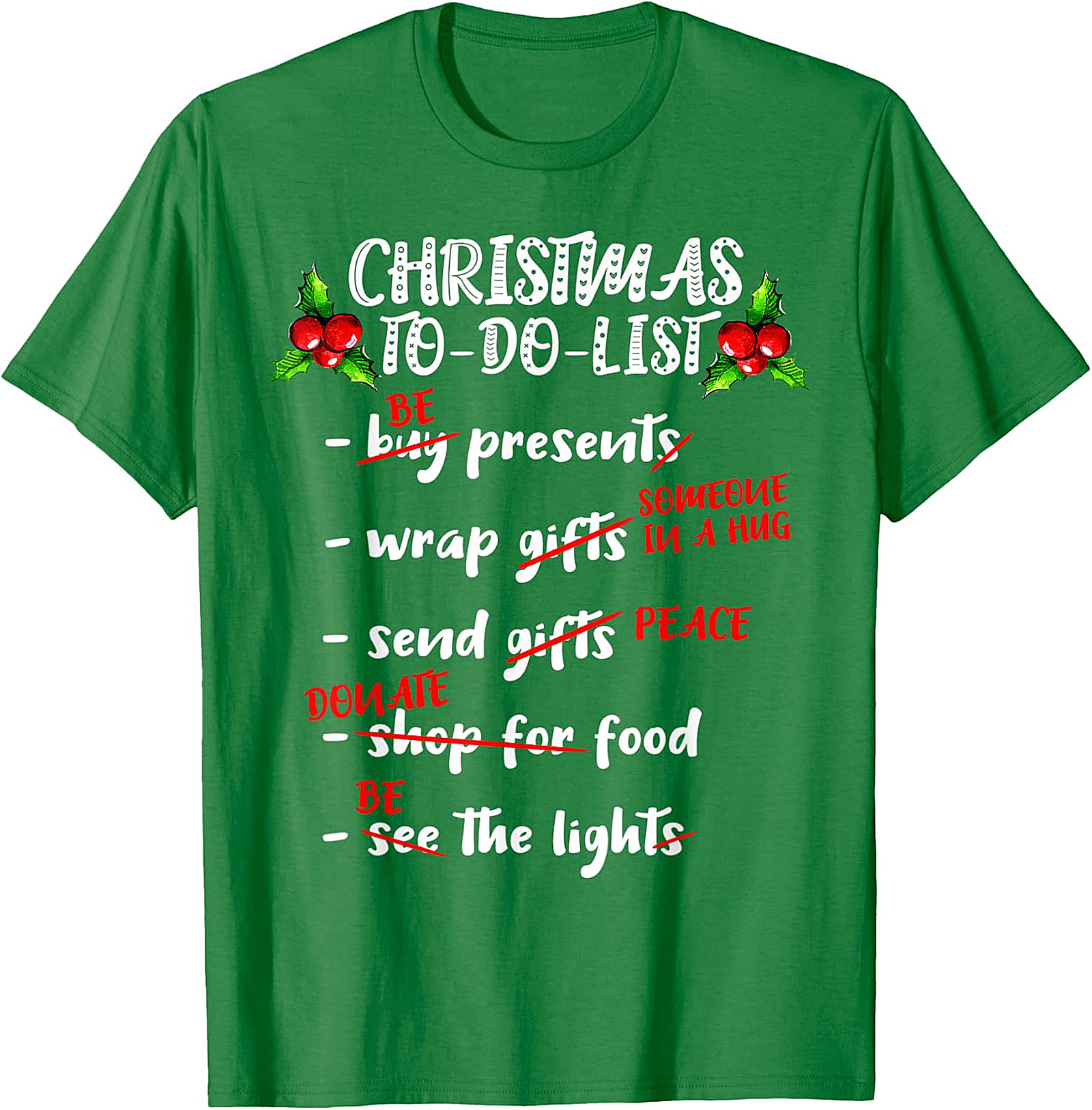 Christmas To-Do List T-Shirt | Meaningful Holiday Apparel