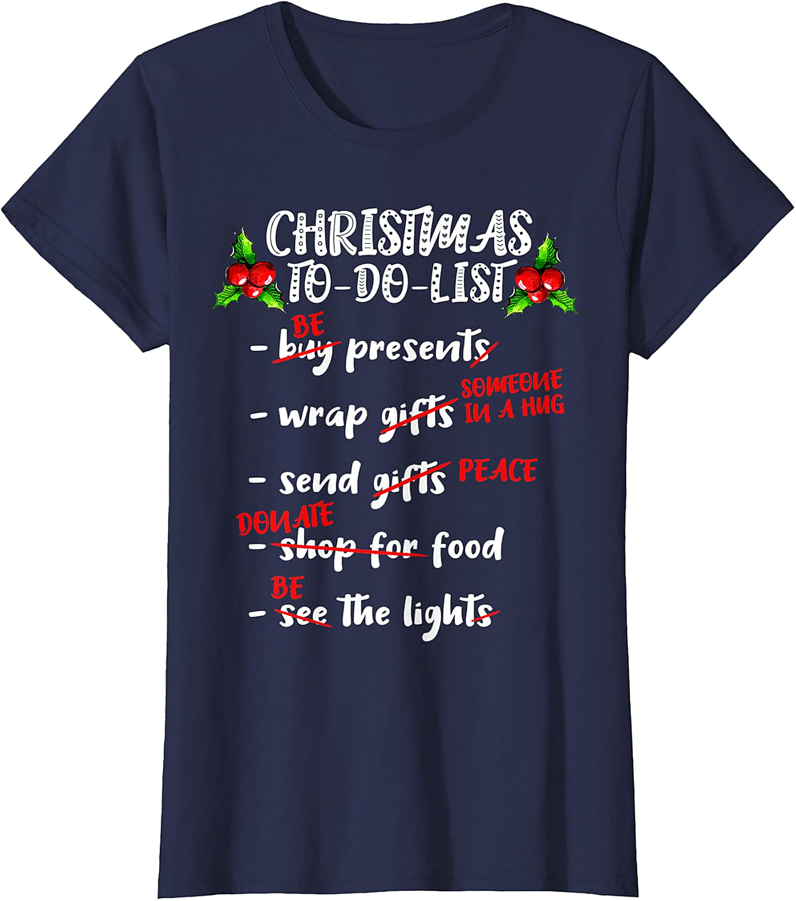 Christmas To-Do List T-Shirt | Meaningful Holiday Apparel