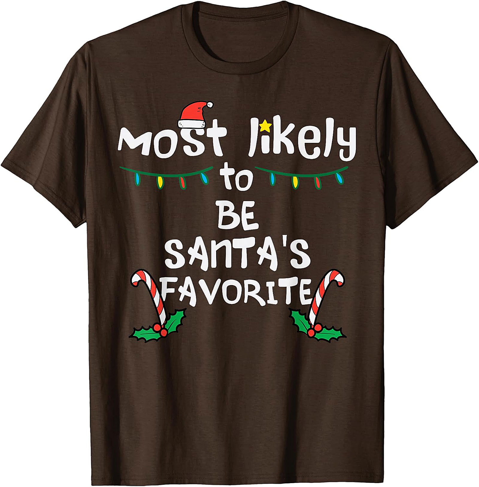 Most Likely To Be Santa's Favorite Christmas T-Shirt