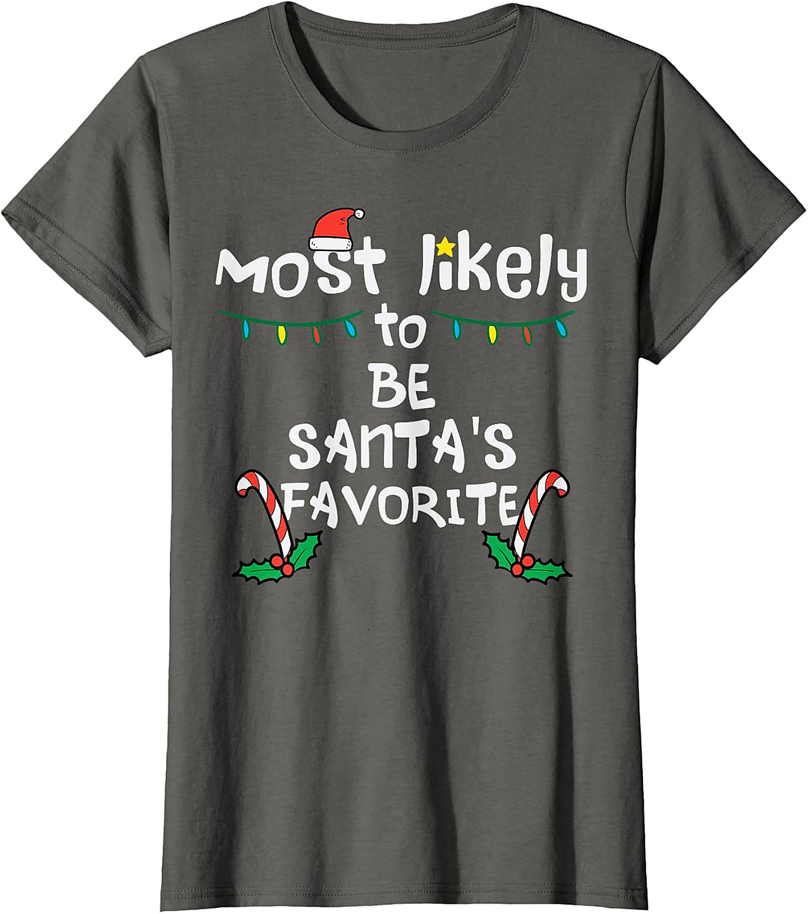 Most Likely To Be Santa's Favorite Christmas T-Shirt