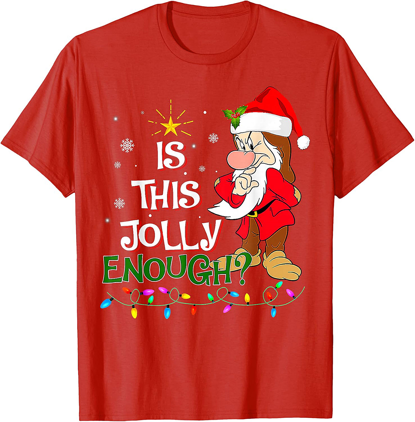 Grumpy Santa "Is This Jolly Enough?" Christmas T-Shirt