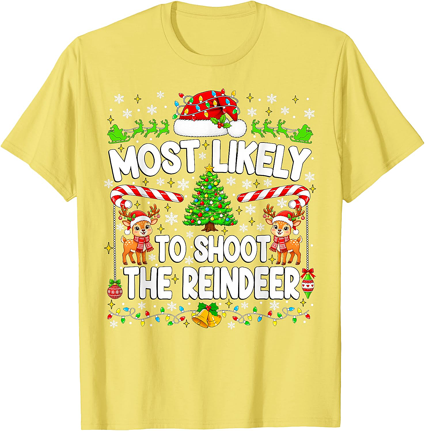 Funny Most Likely to Shoot Reindeer Xmas T-Shirt