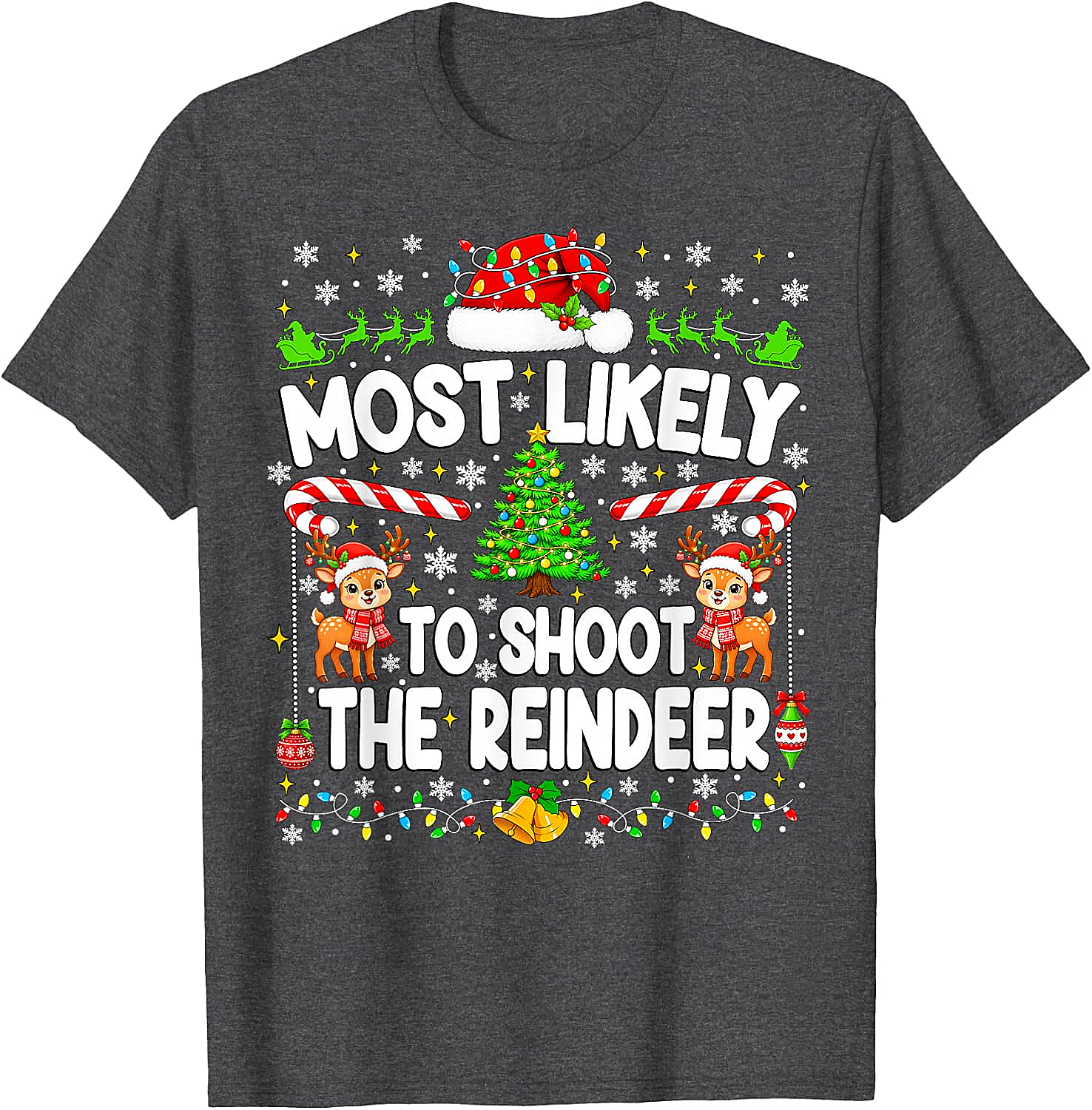 Funny Most Likely to Shoot Reindeer Xmas T-Shirt