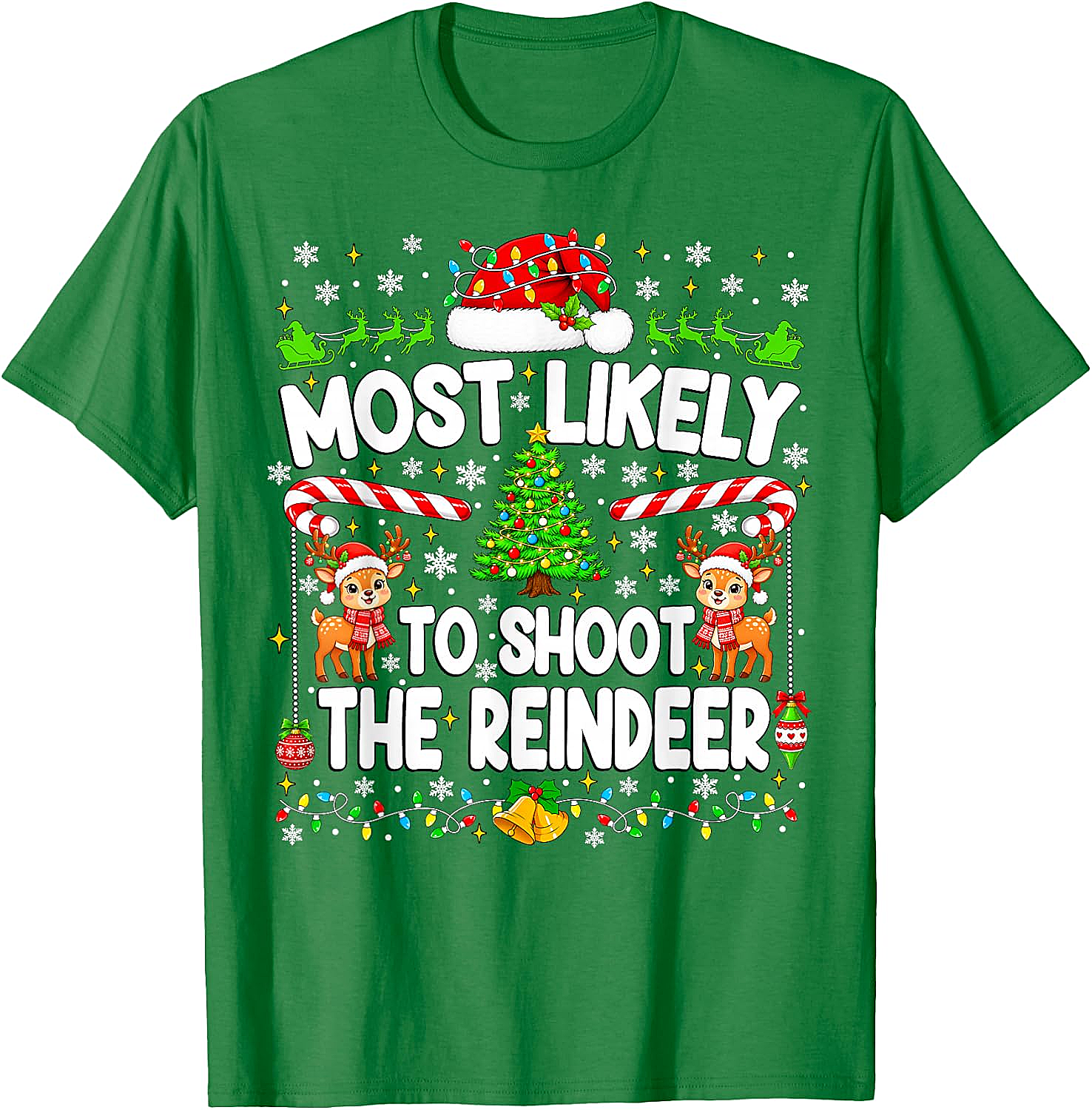 Funny Most Likely to Shoot Reindeer Xmas T-Shirt