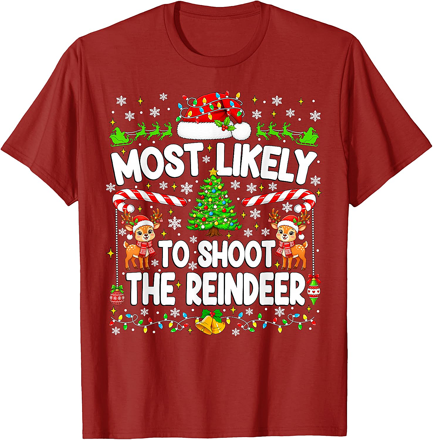 Funny Most Likely to Shoot Reindeer Xmas T-Shirt