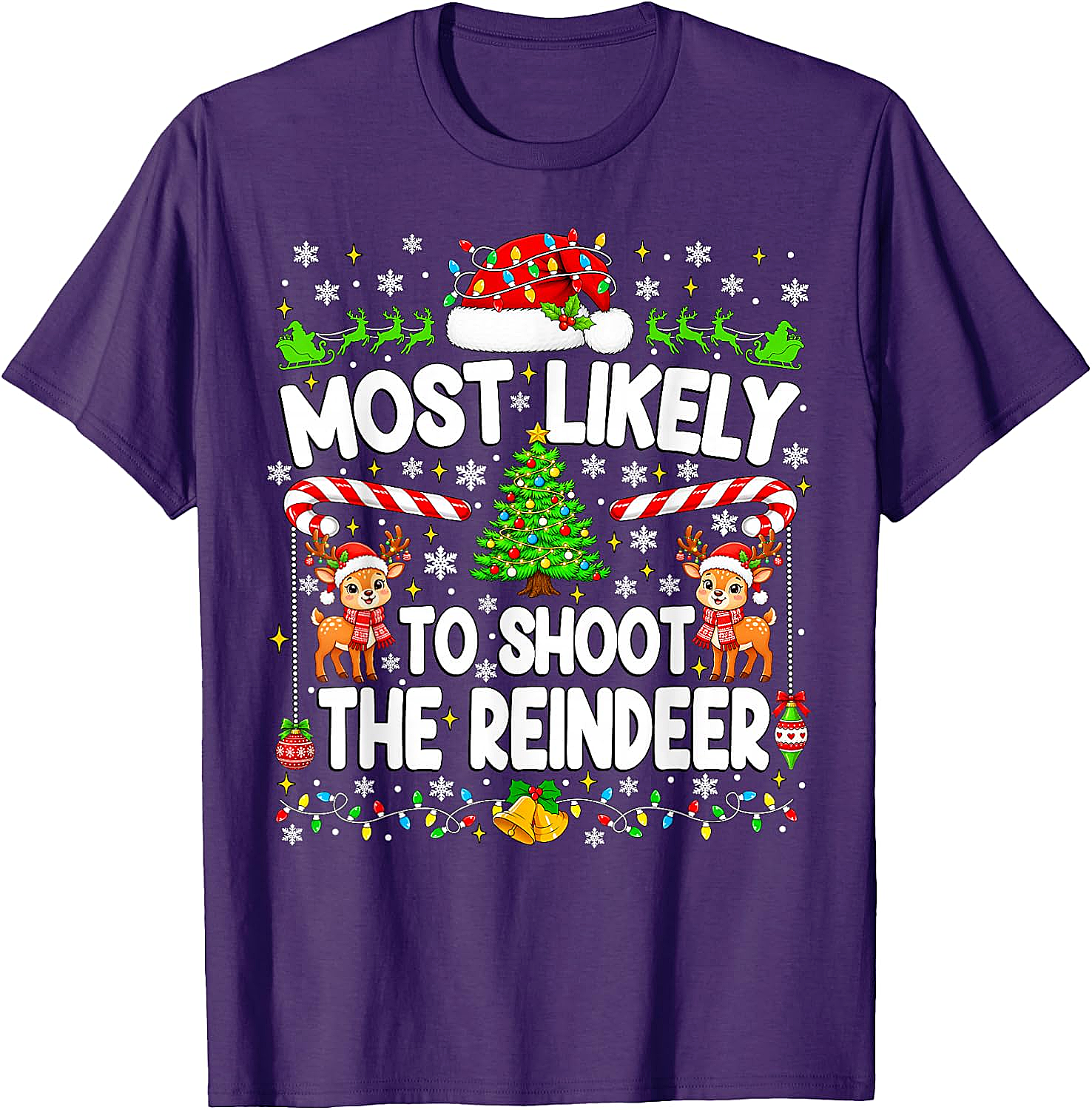 Funny Most Likely to Shoot Reindeer Xmas T-Shirt