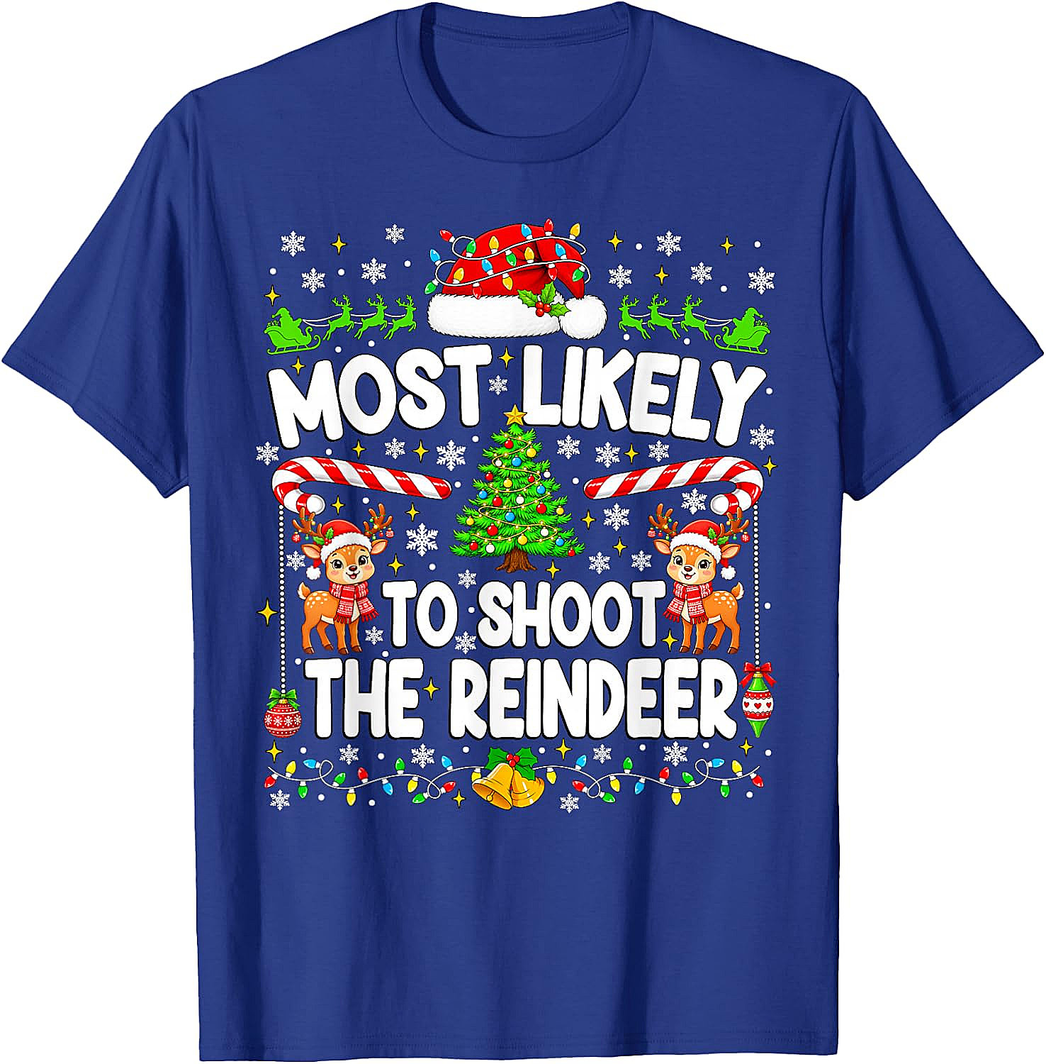 Funny Most Likely to Shoot Reindeer Xmas T-Shirt