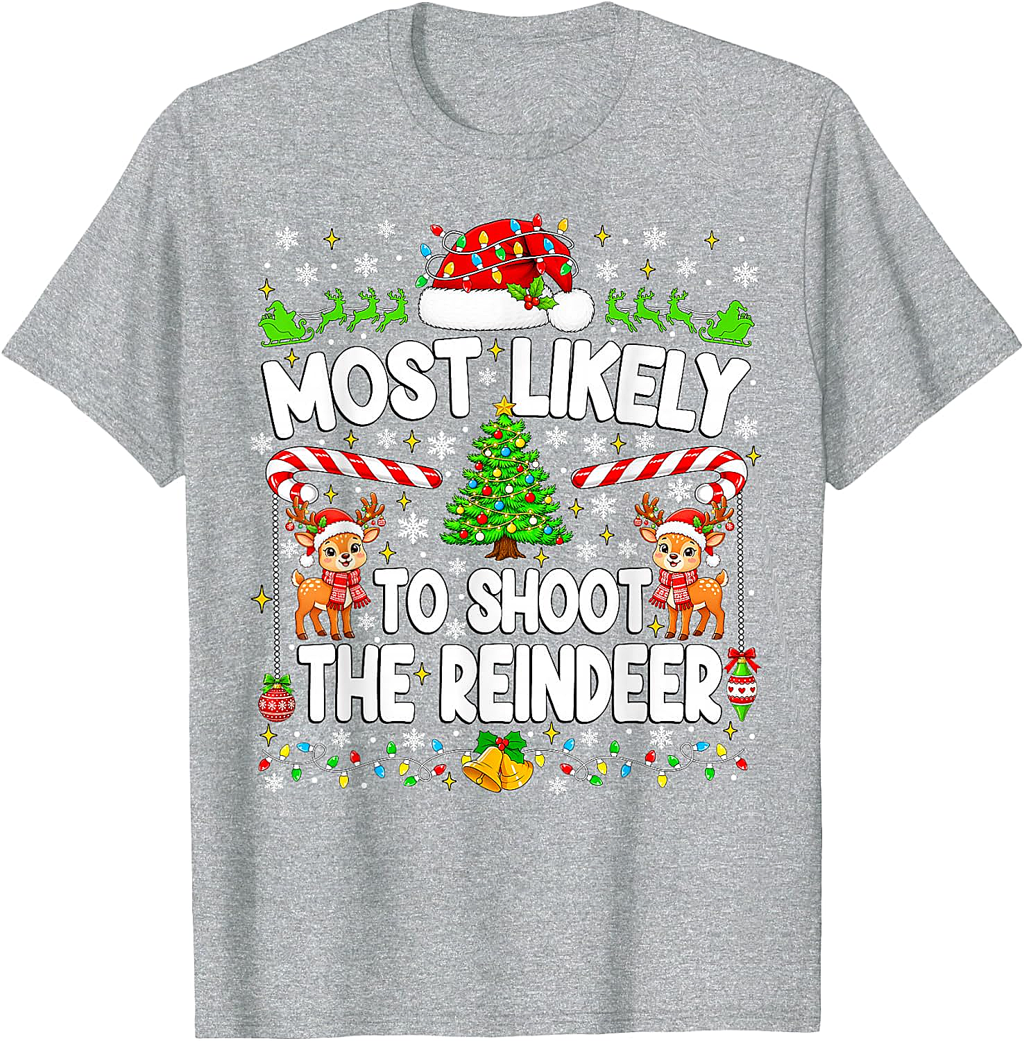 Funny Most Likely to Shoot Reindeer Xmas T-Shirt