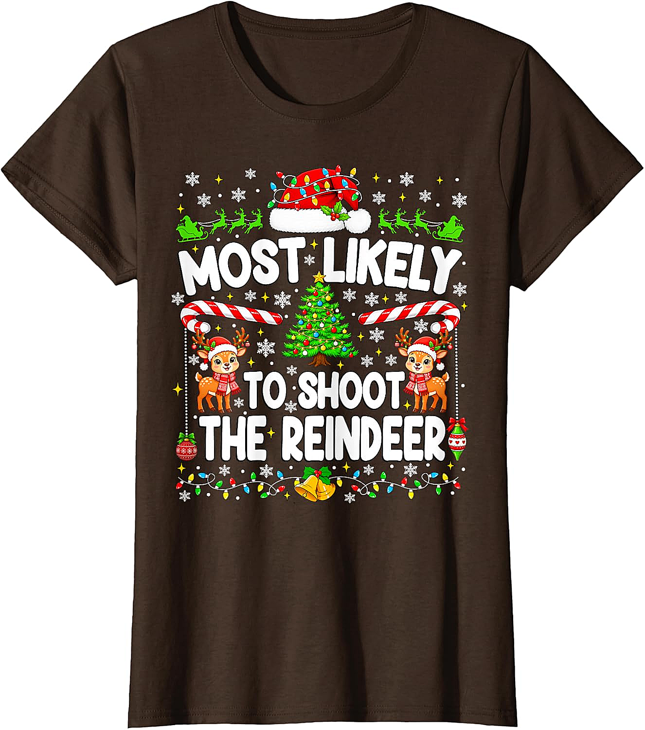 Funny Most Likely to Shoot Reindeer Xmas T-Shirt