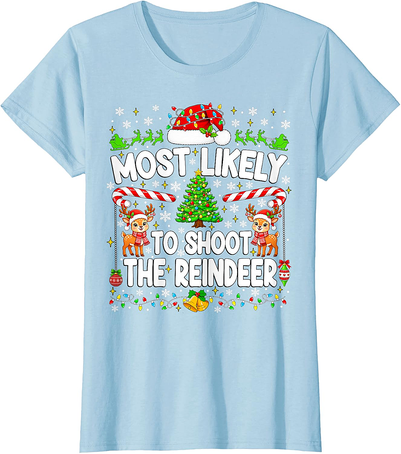Funny Most Likely to Shoot Reindeer Xmas T-Shirt