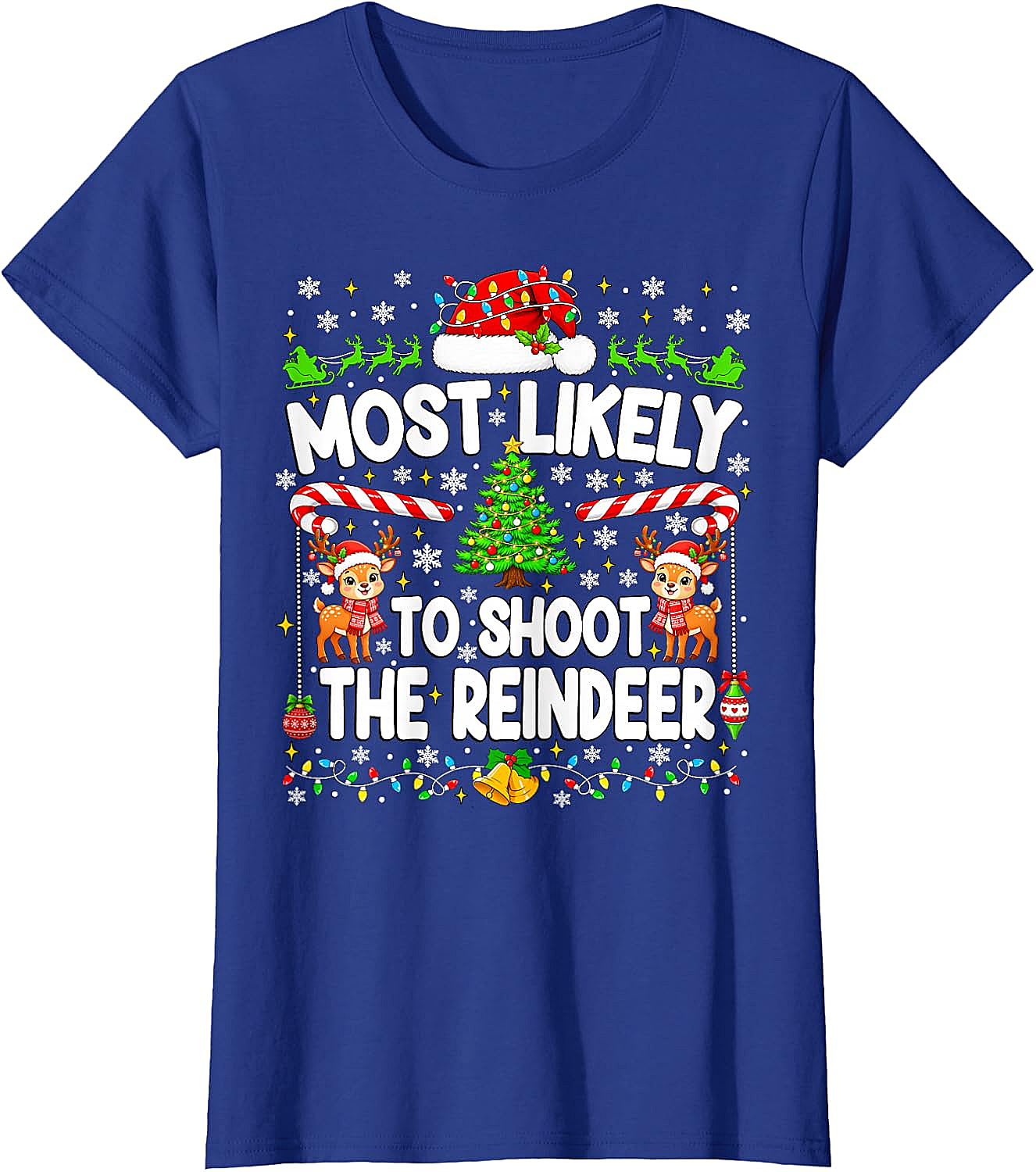 Funny Most Likely to Shoot Reindeer Xmas T-Shirt