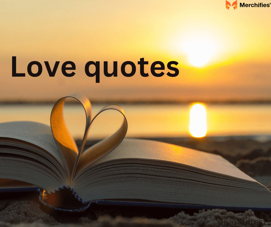 120+ Most Heart-Touching True Love Quotes for Your Partner