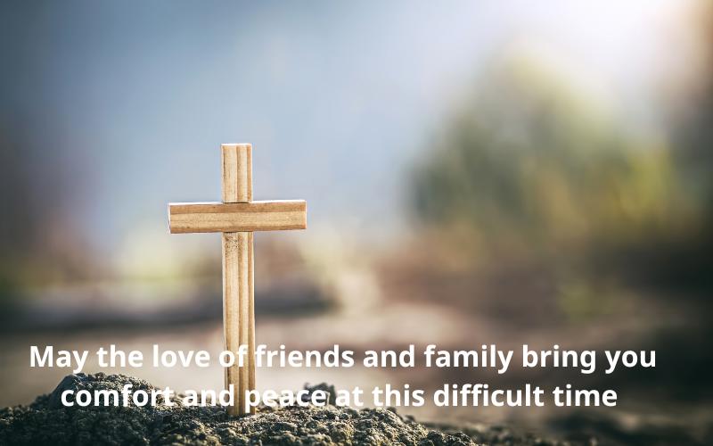 Christian Condolence Messages for the loss of a friend