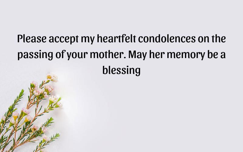 Condolence for the Passing of Mother