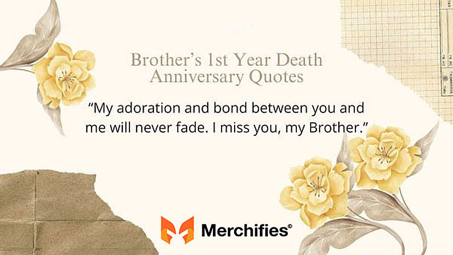Death Anniversary Quotes for Siblings