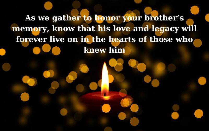 Face-to-face Comforting Quotes for Loss of a Brother at the Funeral