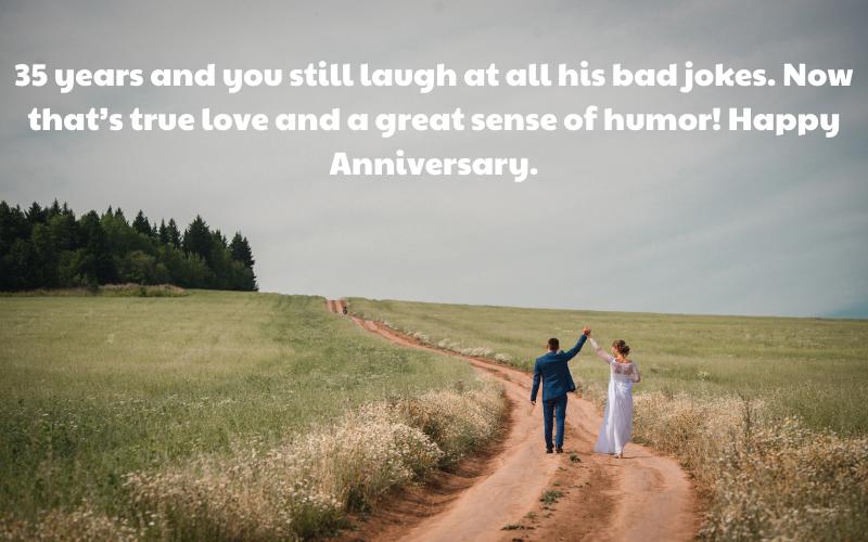 Funny 35th Wedding Anniversary Quotes