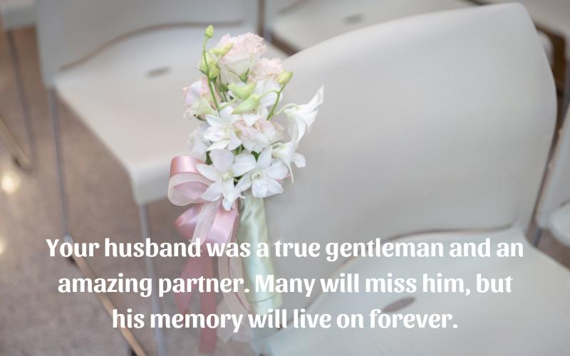 Meaningful Sympathy Messages for Loss of Husband