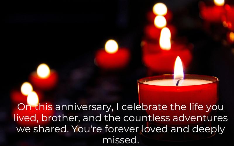 Quotes About One Year Death Anniversary Of a Brother