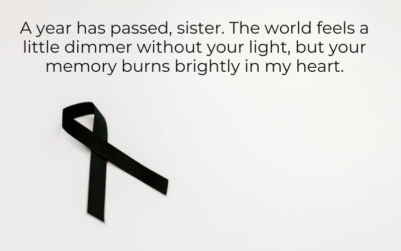 Quotes About One Year Death Anniversary Of a Sister