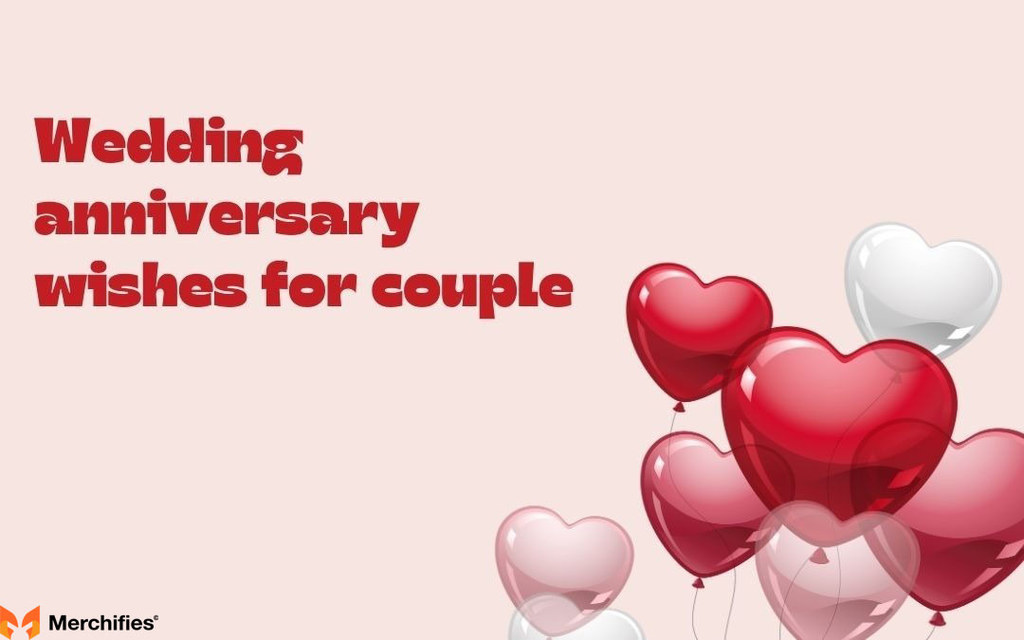 1001+ Anniversary Greetings to a Couple: Celebrate Their Love Story