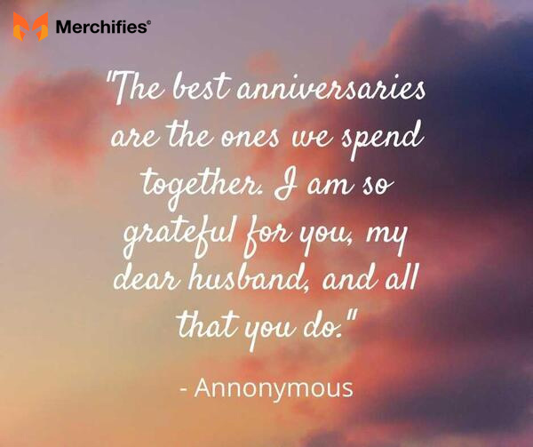 Anniversary Quotes for Your Husband