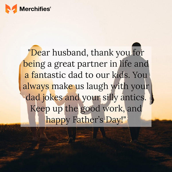 Appreciation wonderful husband and father quotes