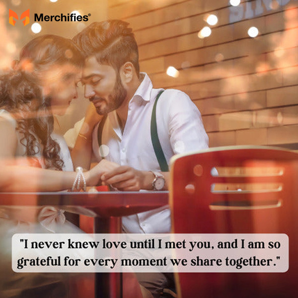 Beautiful Love Quotes For Him That He’ll Cherish