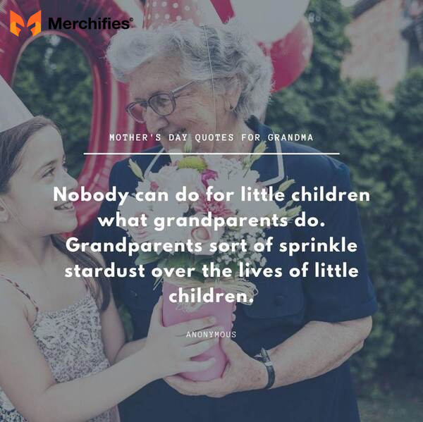 Best funny grandma quotes for mother's day for kids to say