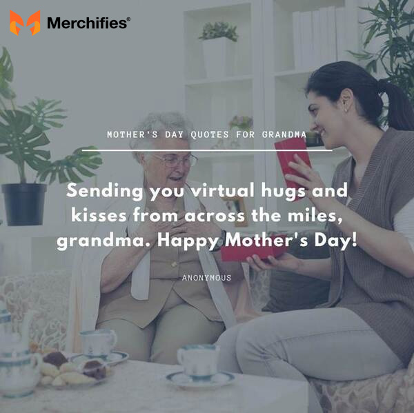 Best funny mother's day quotes for grandma