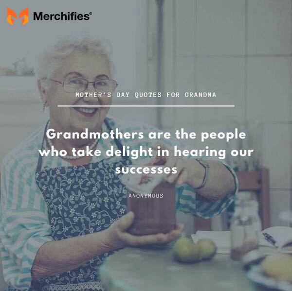 Best grandma quote for mother's day for kids to say