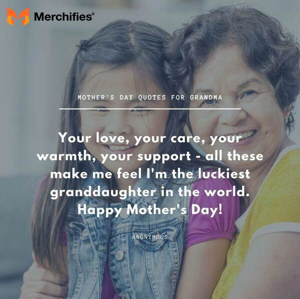 Best happy mother's day quotes for grandma for kids to say