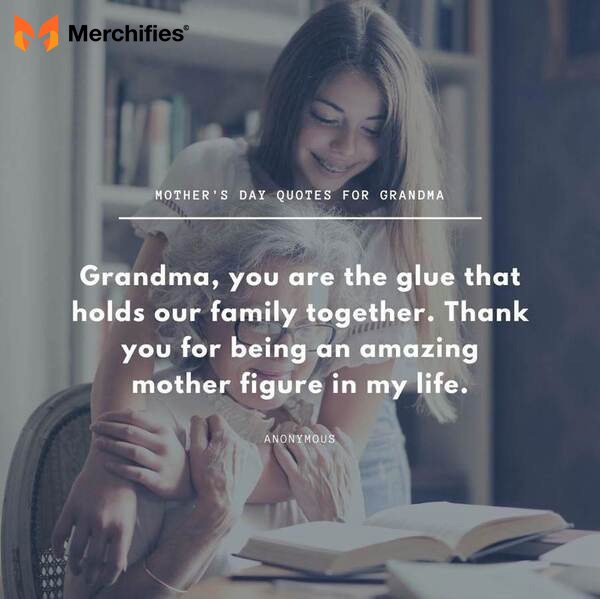 Best mother's day for grandma quotes