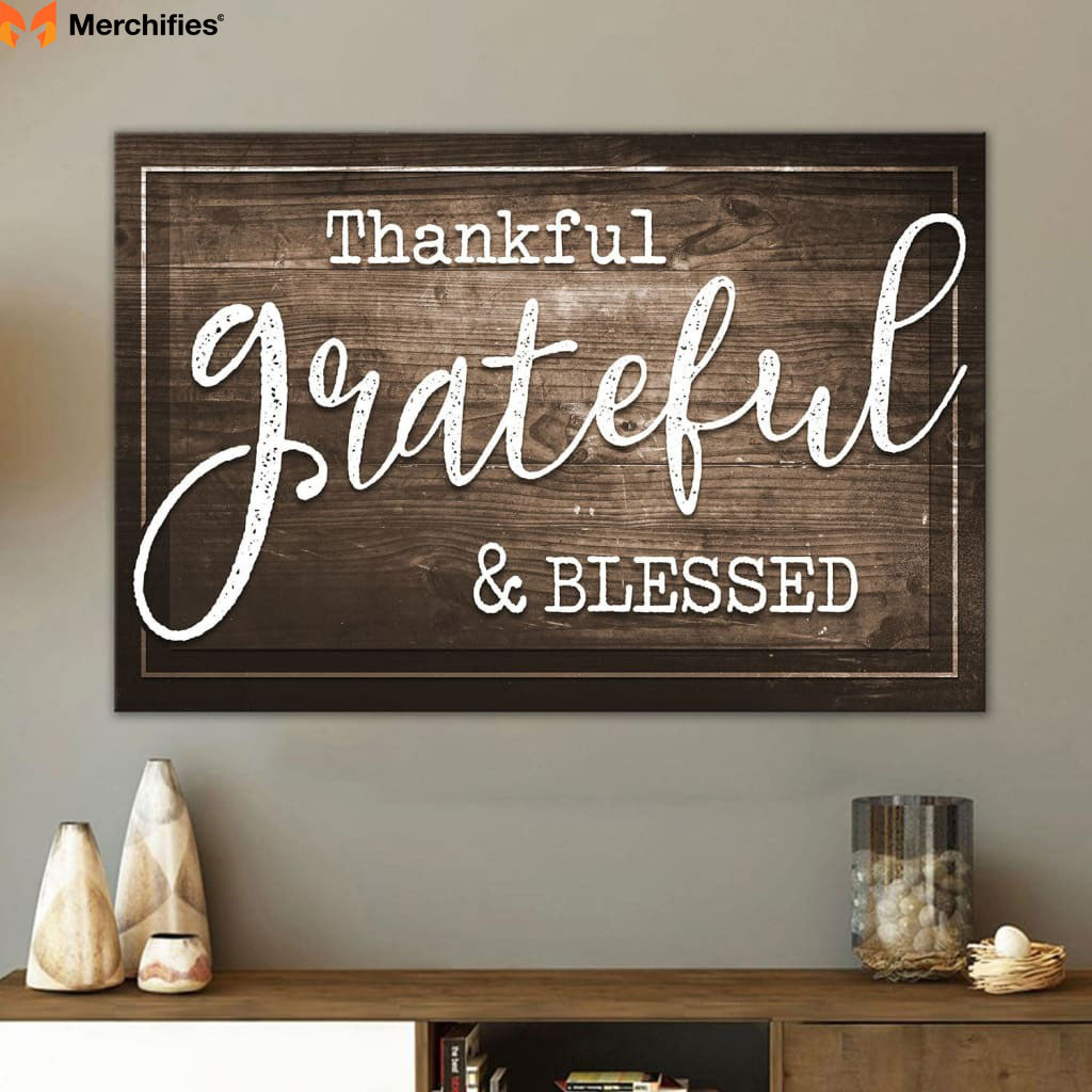 “Thankful Grateful Blessed” Wall Art