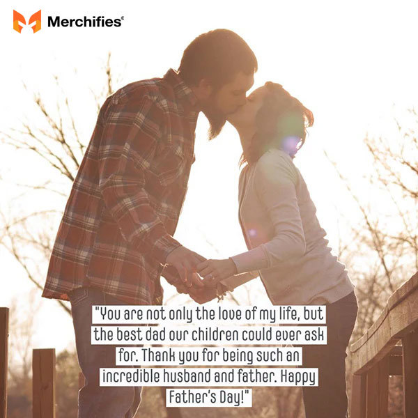 Fathers day quotes to husband