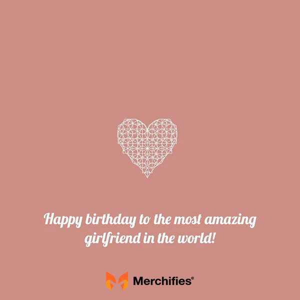 Funny birthday wishes for girlfriend