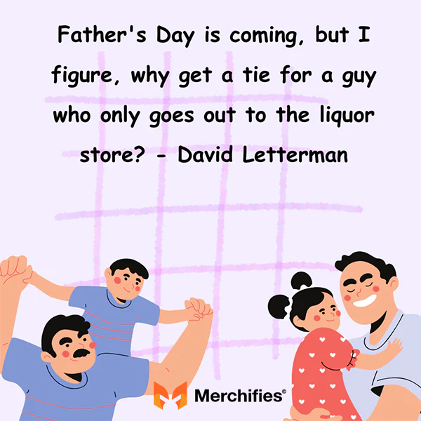 Funny fathers day quote from daughter