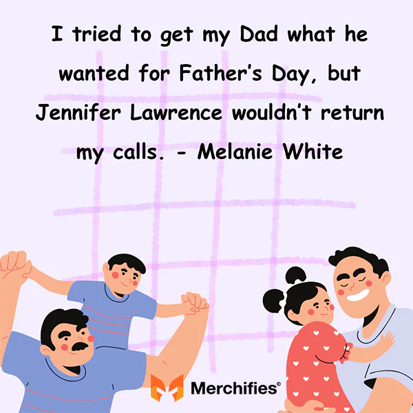 Funny fathers day quotes